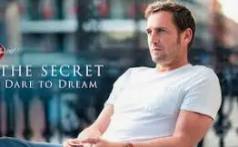Download The Secret Dare To Dream Movie